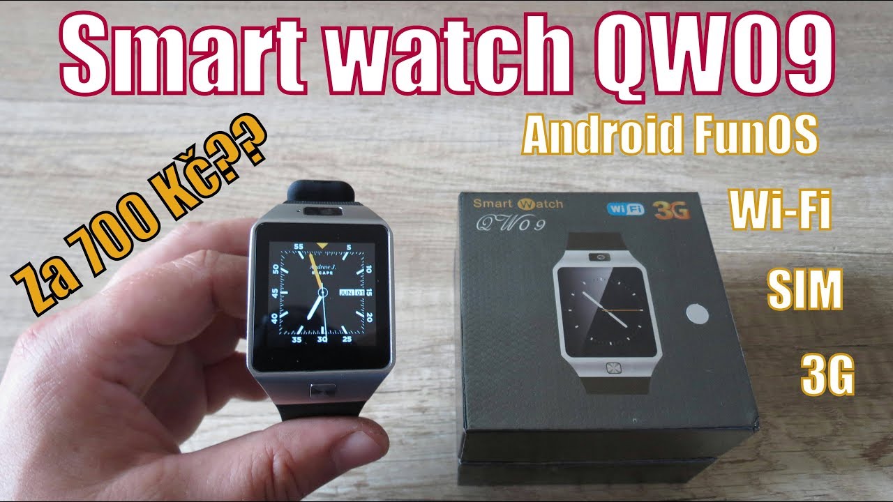 TEST SMART WATCH QW09 - extra levné chytré hodinky s android wear za 700Kč │Aliexpress│recenze CZ